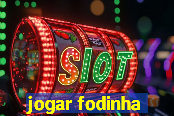 jogar fodinha