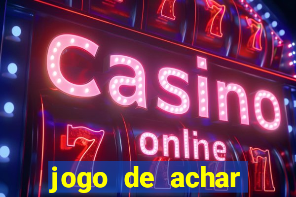 jogo de achar estrelas escondidas ganhar dinheiro