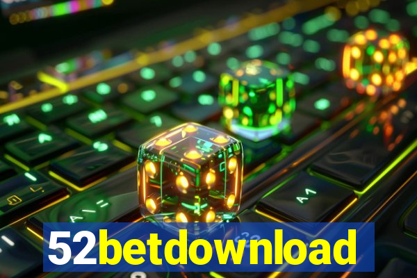 52betdownload