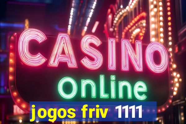 jogos friv 1111