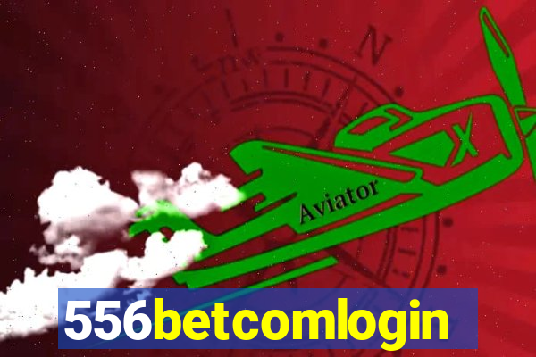 556betcomlogin