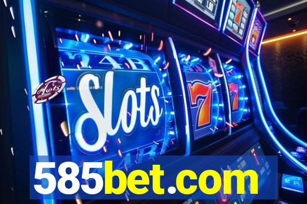 585bet.com