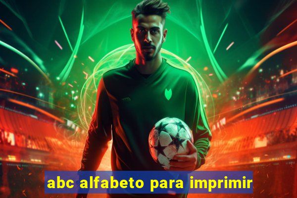 abc alfabeto para imprimir