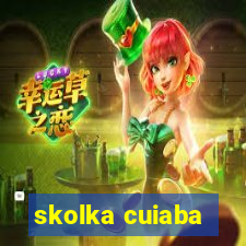 skolka cuiaba