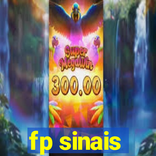 fp sinais