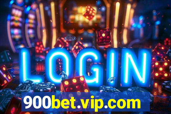 900bet.vip.com