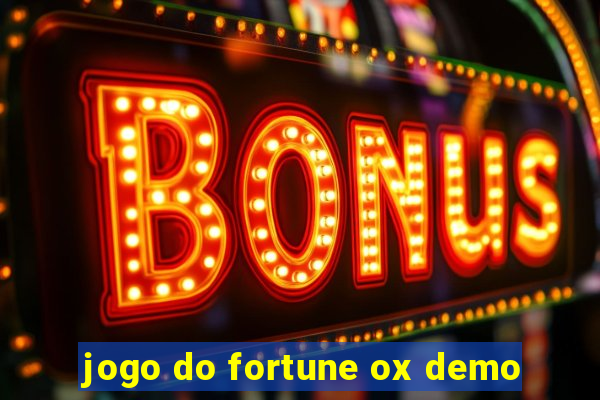 jogo do fortune ox demo