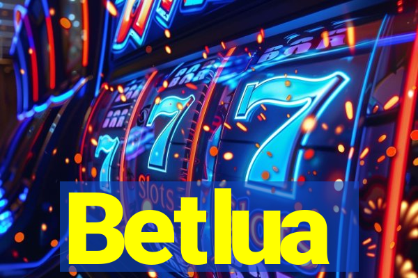 Betlua