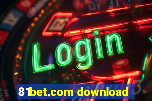 81bet.com download