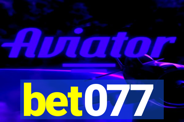 bet077