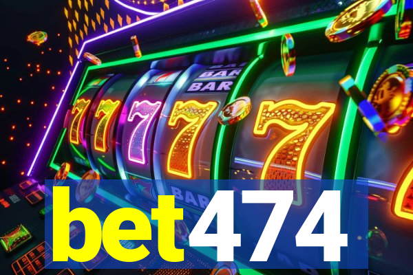 bet474