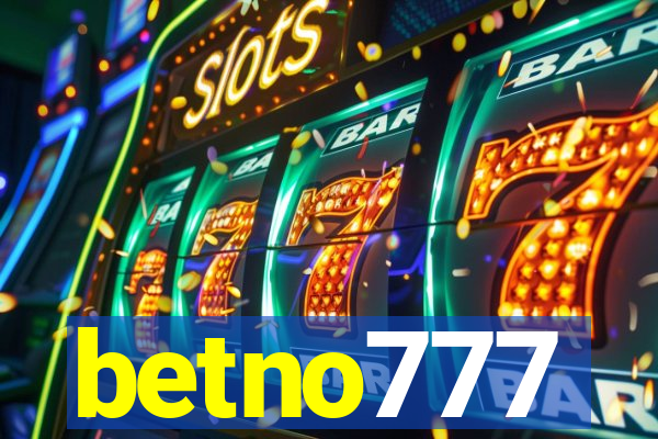 betno777