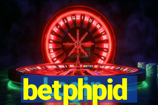 betphpid