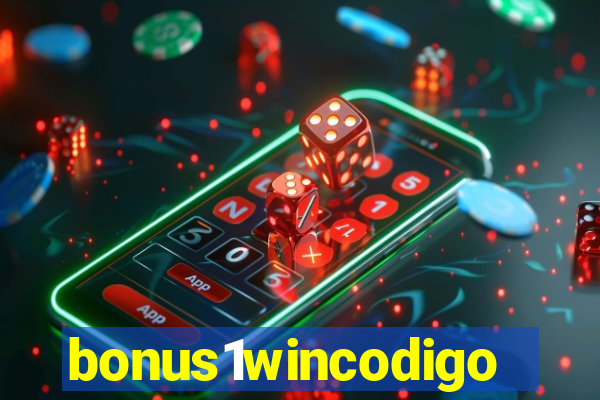 bonus1wincodigo