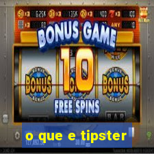 o que e tipster