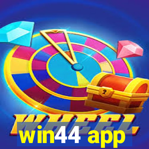 win44 app