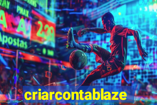 criarcontablaze