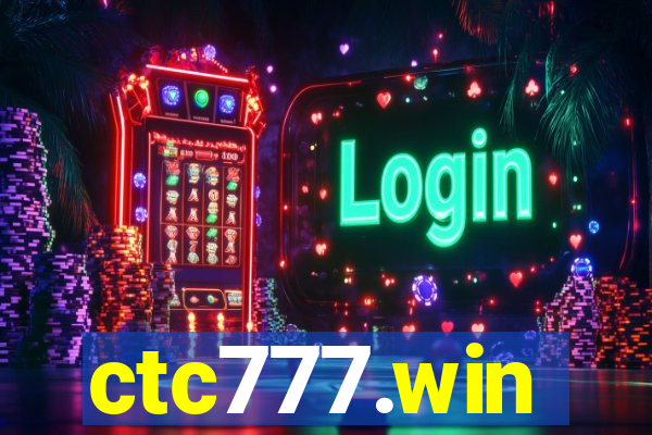 ctc777.win