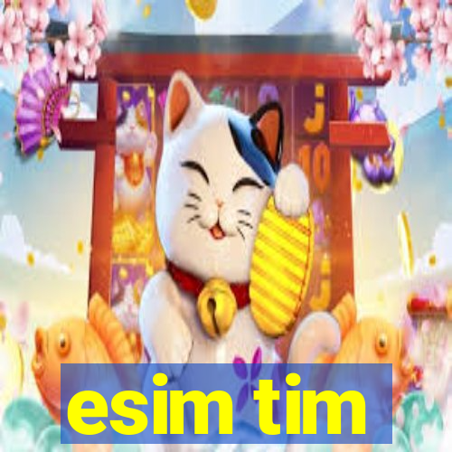 esim tim