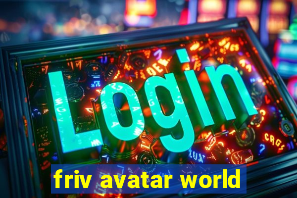 friv avatar world