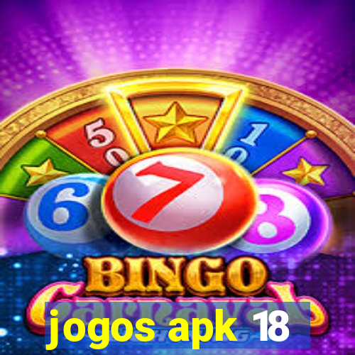 jogos apk 18