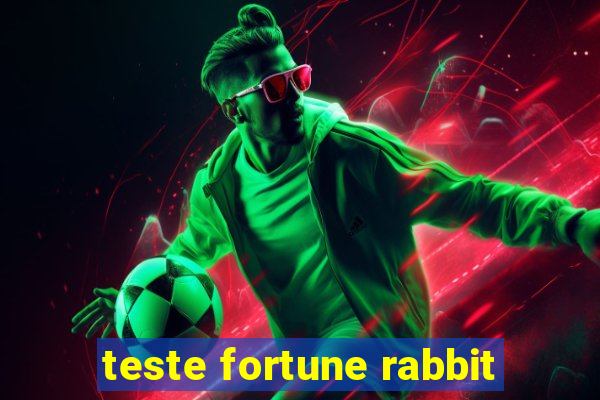 teste fortune rabbit