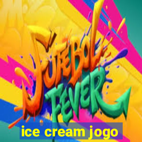 ice cream jogo