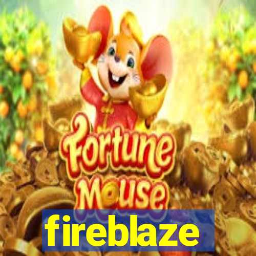 fireblaze