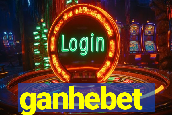 ganhebet