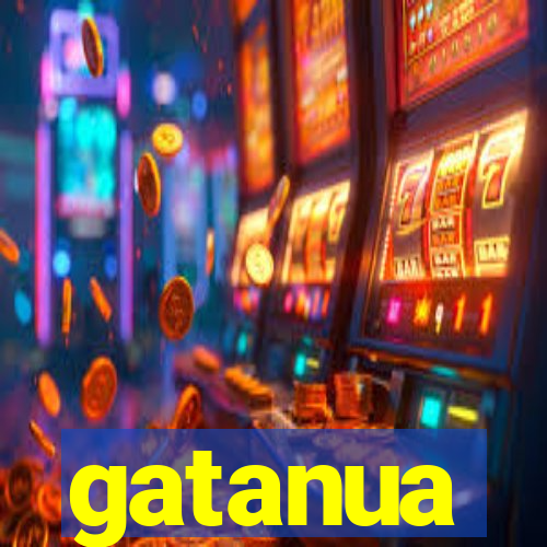 gatanua