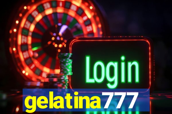 gelatina777