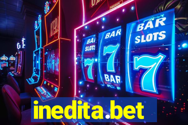 inedita.bet