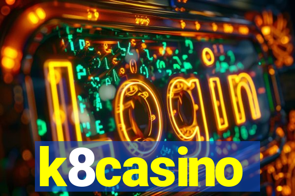 k8casino