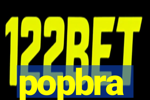 popbra