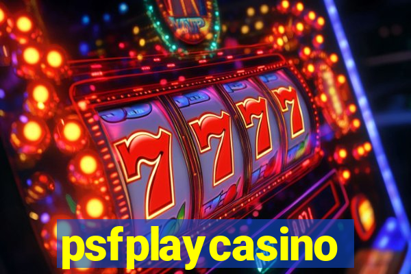 psfplaycasino