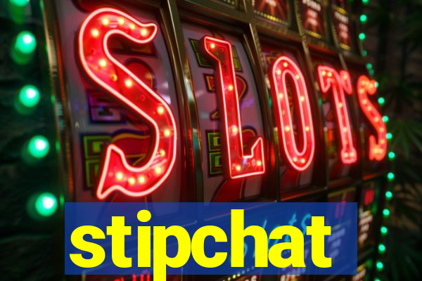 stipchat