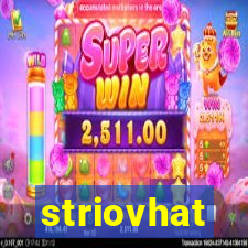 striovhat