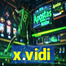 x.vidi