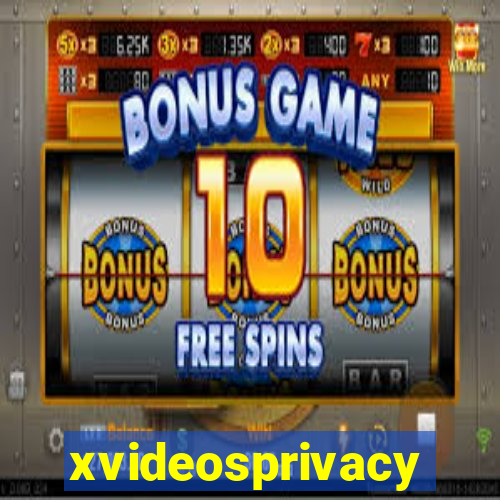 xvideosprivacy